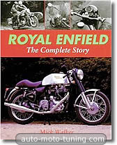 Histoire complète de la firme Royal Enfield
