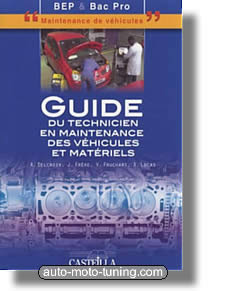 Guide du technicien en maintenance des véhicules