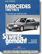 Revue technique Mercedes 190 / 190E essence (1982-1993)