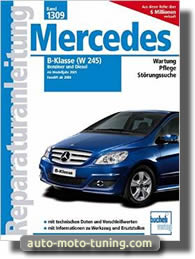 Revue technique Mercedes Classe B (2005-2008)