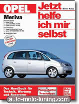 Revue technique Opel Meriva essence et diesel (depuis 2003)