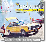 Documentation technique automobile La Renault 17 de mon père