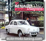 Documentation technique automobile La Renault Dauphine de mon père