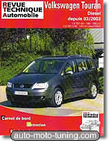 Revue technique Volkswagen Touran diesel (depuis 2003)