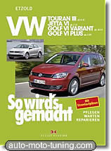 Revue technique Volkswagen Touran III essence et diesel (depuis 2010)